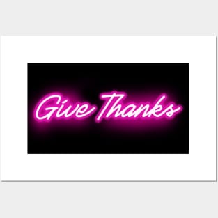 Give Thanks - Glowing Pink Neon Sign Posters and Art